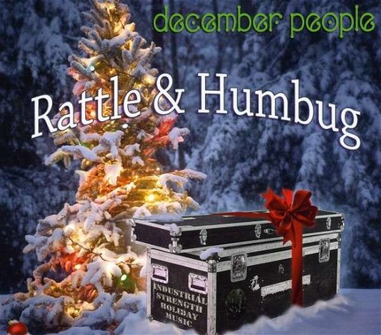Rattle & Humbug - December People - Musik - MAGNA CARTA - 0614286912522 - 12. Oktober 2010