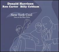 Cover for Donald Harrison · New York Cool: Live.. (CD) (2015)