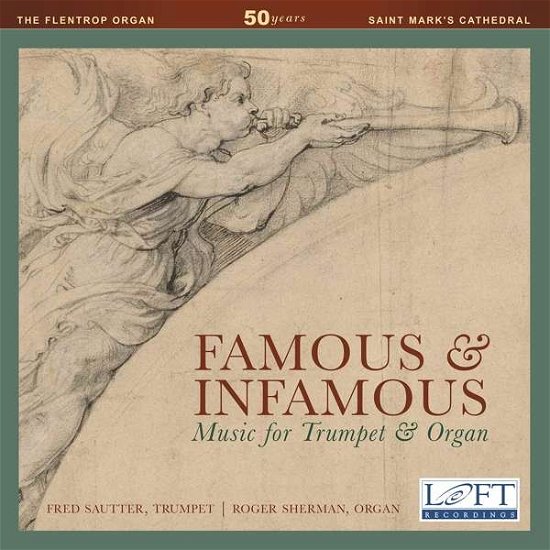 Cover for Clarke / Purcell / Sautter / Sherman · Famous &amp; Infamous: Music for Trumpet &amp; Organ (CD) (2016)