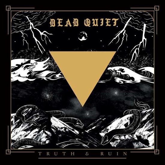 Dead Quiet · Truth And Ruin (CD) (2020)