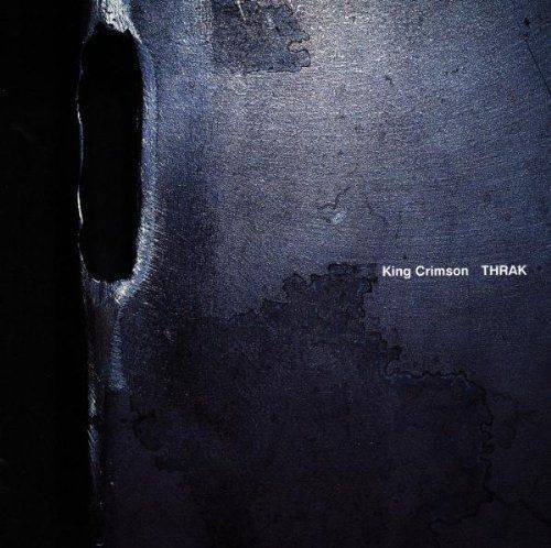 Thrak - King Crimson - Musikk - DISCIPLINE GLOBAL MOBILE - 0633367199522 - 8. april 2022