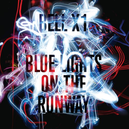 Blue Lights on the Runway - Bell X1 - Music - Yep Roc Records - 0634457217522 - March 3, 2009