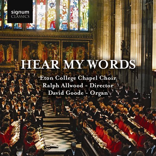 Hear My Words - Parry / Byrd / Ley - Music - SIGNUM CLASSICS - 0635212011522 - June 9, 2008
