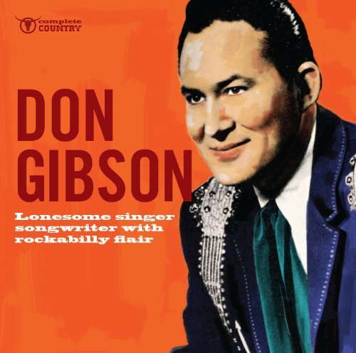 Lonesome Singer Songwriter - Don Gibson - Musiikki - SNAPPER COMPLETE COUNTRY - 0636551900522 - perjantai 1. huhtikuuta 2011