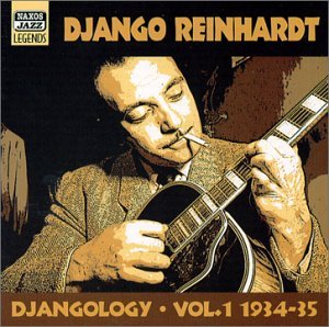 Djangology 1 1934-35 - Django Reinhardt - Musik - NAXOS JAZZ LEGENDS - 0636943251522 - 15. maj 2001