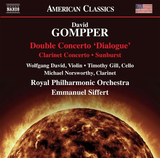 David Gompper: Double Concerto dialogue. Clarinet Concerto. Sunburst - David / Gill / Rpo / Siffert - Música - NAXOS - 0636943983522 - 11 de janeiro de 2019