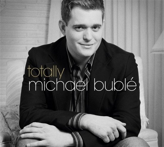Cover for Michael Buble · Totally (CD) (2020)