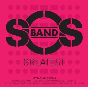 Cover for S.o.s. Band · Greatest (CD) (2020)