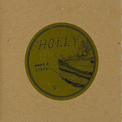 Cover for Holly · Maps And Lists (CD) (2014)