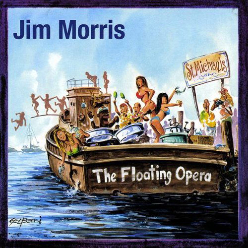 Cover for Jim Morris · Floating Opera (CD) (2009)