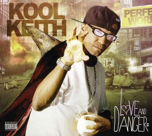 Love & Danger - Kool Keith - Musik - JUNKZ - 0659123025522 - 5. juni 2012