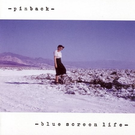 Cover for Pinback · Blue Screen Life (CD) (2013)