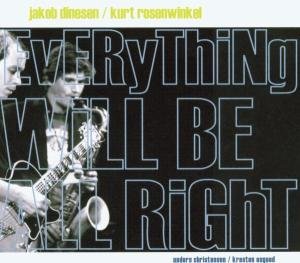 Cover for Kurt Rosenwinkel · Everything Will Be a (CD) (2002)