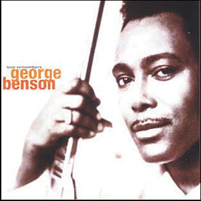 Love Remembers - George Benson - Musiikki - WOUNDED - 0664140668522 - torstai 4. kesäkuuta 2009