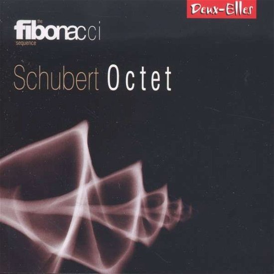 Cover for Fibonacci Sequence · Schubert - Octet (CD) (2011)