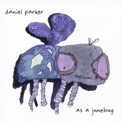 Cover for Daniel Parker · As a Junebug (CD) (2010)