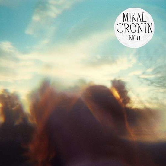 Cover for Mikal Cronin · Mcii (CD) (2013)