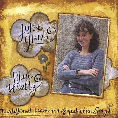 Cover for Julee Glaub · Blue Waltz (CD) (2004)