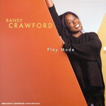 Cover for Randy Crawford · Play Mode (CD) (2003)