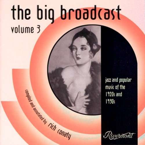 Cover for Big Broadcast 3: Jazz &amp; Popular Music / Various (CD) (2008)