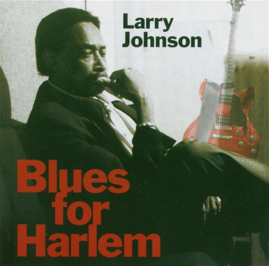 Blues for Harlem - Larry Johnson - Musiikki - CADIZ -ARMADILLO - 0689974000522 - maanantai 12. elokuuta 2013