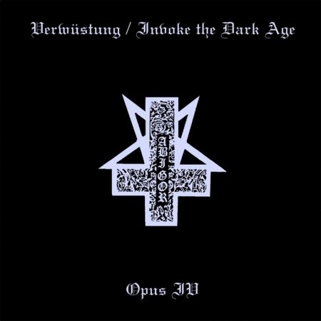 Verwustung (Invoke the Dark Age / Opus) - Abigor - Musik - NAPALM - 0693723344522 - 18. april 2005