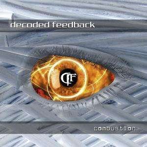 Cover for Decoded Feedback · Combustion (CD) (2022)