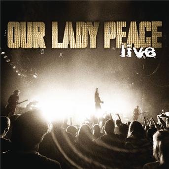 Cover for Our Lady Peace · 2003 Live (CD) (2003)
