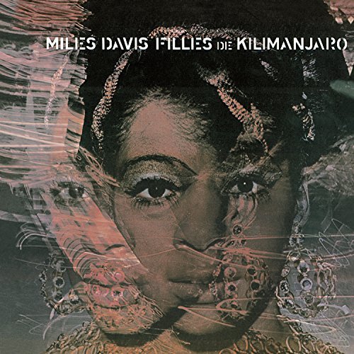 Filles De Kilimanjaro - Miles Davis - Musik - SON - 0696998655522 - 26 april 2007