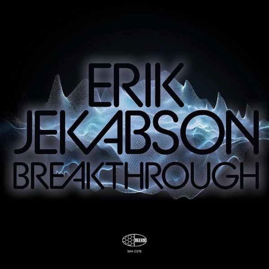 Cover for Erik Jekabson · Breakthrough (CD) (2025)