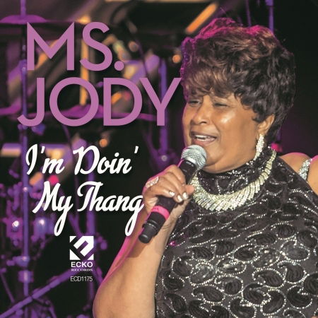 Cover for Ms Jody · I'm Doin My Thang (CD) (2018)