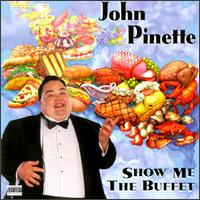 Cover for John Pinette · Show Me the Buffet (CD) (2009)