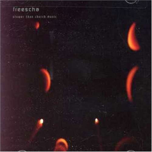 Cover for Freescha · Slower Than Church Music (CD) (2013)