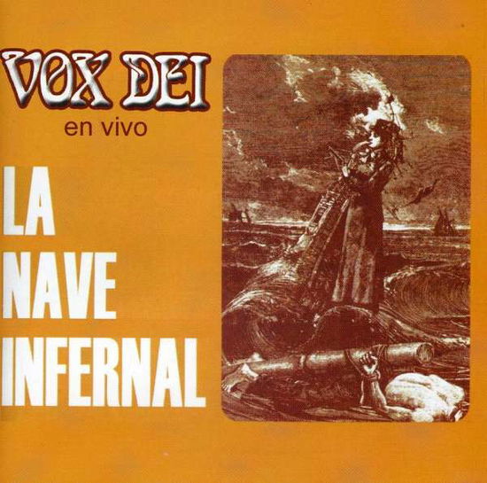 Cover for Vox Dei · La Nave Infernal (CD) (2007)