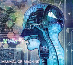 Cover for Moksha · Mammal or Machine (CD) (2010)