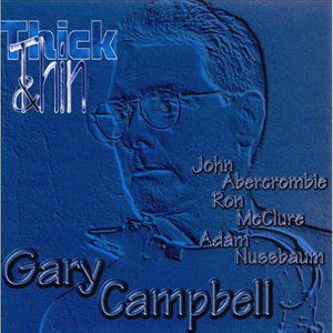 Cover for Gary Campbell · Thick &amp; Thin (CD) (1996)