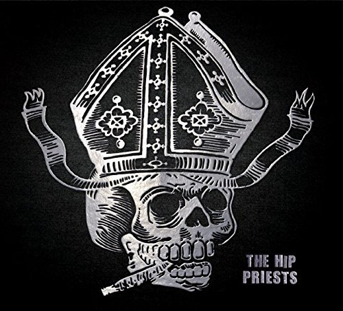 Black Denim Blitz - Hip Priests - Music - SELF DESTRUCTO - 0711574778522 - August 12, 2014