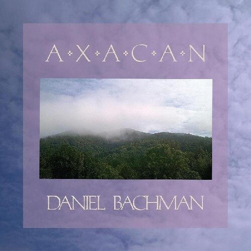 Cover for Daniel Bachman · Axacan (CD) (2021)
