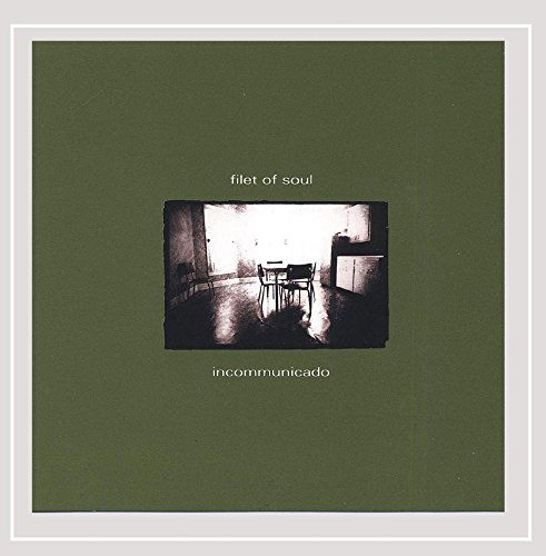 Cover for Filet of Soul · Incommunicado (CD) (2006)