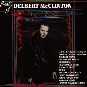 Best Of - Delbert Mcclinton - Música - Curb Records - 0715187741522 - 15 de enero de 1991