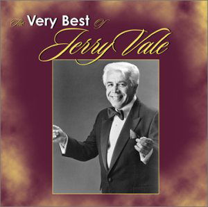 Very Best Of Jerry Vale - Jerry Vale - Musiikki - REPERTOIRE - 0715187882522 - tiistai 9. syyskuuta 2003