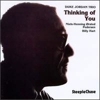 Thinking Of You - Duke -Trio- Jordan - Música - STEEPLECHASE - 0716043116522 - 11 de dezembro de 1998