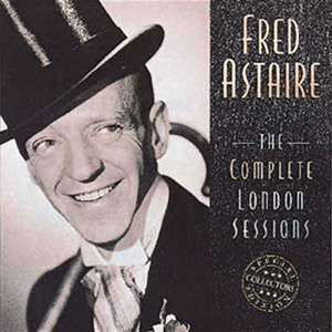 Cover for Astaire Fred · The Complete London (CD) (2004)