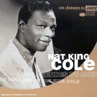 Cover for Nat King Cole · Les Legendes Du Jazz (CD) (2002)
