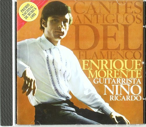 Cover for Enrique Morente · Cantes Antiquos Del Flame (CD) (2014)