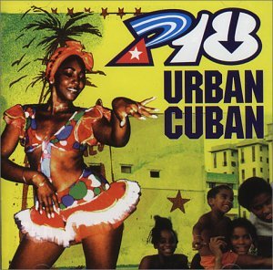 Cover for P18 · Urban Cuban (CD) (1999)
