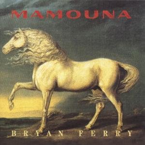 Cover for Bryan Ferry · Mamouna (CD) [Remastered edition] (2000)
