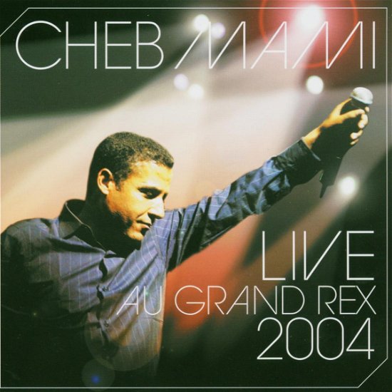 Cheb Mami-live in Paris 2004 - Cheb Mami - Music - Emi - 0724387457522 - January 9, 2006