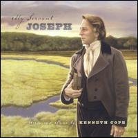 Cover for Kenneth Cope · My Servant Joseph 200th Anniversary Edition (CD) (2006)