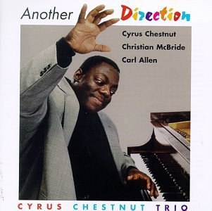 Cover for Cyrus Chestnut · Another Direction (CD) (1996)